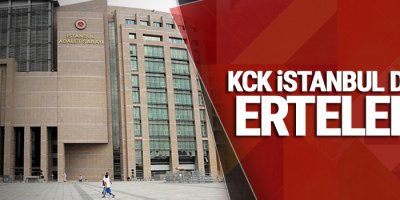 KCK İstanbul Davası ertelendi