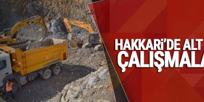 Hakkari'de alt yapı çalışmaları sürüyor