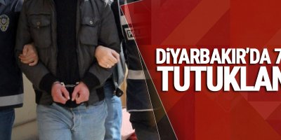 Diyarbakır'da 7 kişi tutuklandı