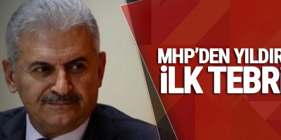 MHP'den Yıldırım'a ilk tebrik!