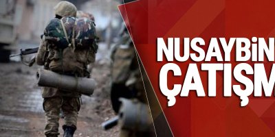 Nusaybin'de şiddetli çatışmalar devam ediyor