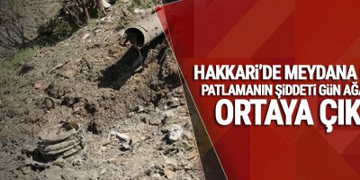 Hakkari'de Şiddetli patlama