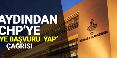 85 aydından CHP’ye ‘AYM’ye başvuru yap’ çağrısı