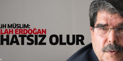Müslim: İnşallah Erdoğan rahatsız olur