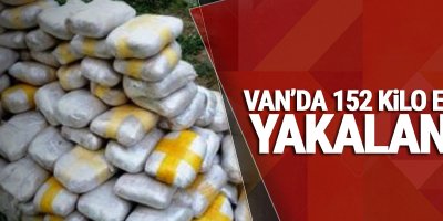 Van'da 152 kilo eroin yakalandı