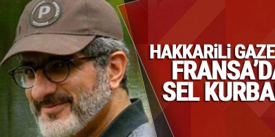 Hakkarili Gazeteci, Fransa'da sel kurbanı