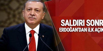 Bombalı saldırı sonrası Erdoğan'dan ilk açıklama