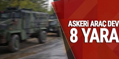 Askeri Araç Devrildi: 8 Asker yaralandı