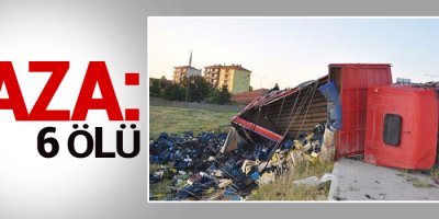 Çorum’da kaza: 6 ölü