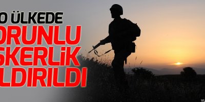 Zorunlu Askerlik Kaldırıldı