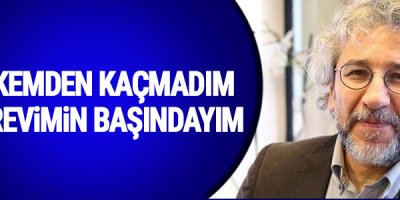 Can Dündar: Ülkemden kaçmadım, görevimin başındayım