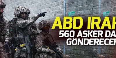 ABD Irak'a 560 asker daha gönderecek
