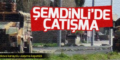 Şemdinli'de çatışma
