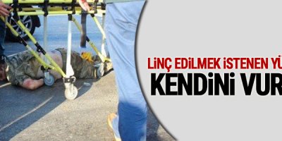 Linç edilmek istenen yüzbaşı kendini vurdu!