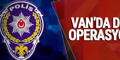 Van'da Dev operasyon