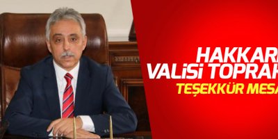 Hakkari Valisi Toprak'tan teşekkür mesajı