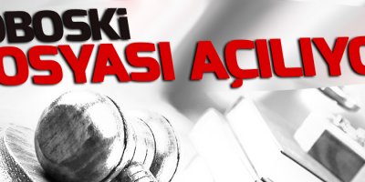 Roboski dosyası açılıyor