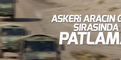 Askeri aracın geçişi sırasında patlama