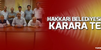 Hakkari Belediyesi'nden karara tepki