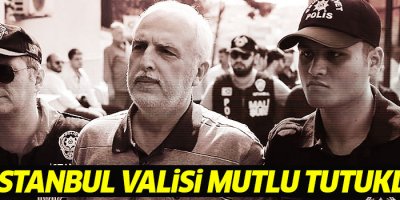 Hüseyin Avni Mutlu tutuklandı