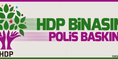 HDP İstanbul İl Örgütü binasına polis baskını