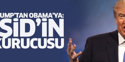 Trump: IŞİD'i Obama kurdu