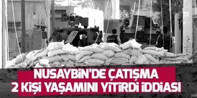 Nusaybin'de çatışma