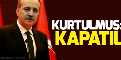 Kurtulmuş: TİB kapatıldı