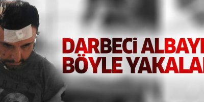 Darbeci albayların yakalanma anına ait fotoğraflar