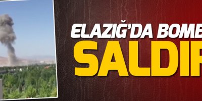 Elazığ'da bombalı saldırı