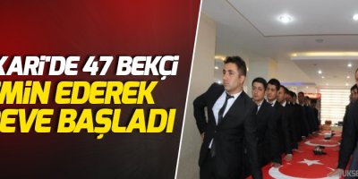 Hakkari'de 47 Bekçi Yemin Ederek Göreve Başladı