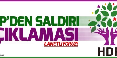 HDP: Saldırı parti üyelerimizin düğününe yapıldı, lanetliyoruz