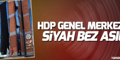 HDP Genel Merkezi'ne siyah bez asıldı