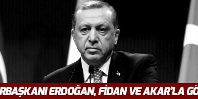 Cumhurbaşkanı Erdoğan, Fidan ve Akar’la görüştü