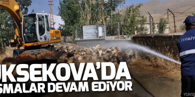 Yüksekova'da çalışmalar devam ediyor