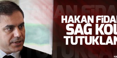 Hakan Fidan'ın 'sağ kolu' tutuklandı!