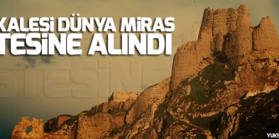 Van Kalesi Dünya Miras listesine alındı