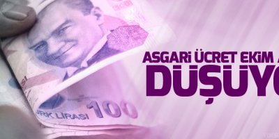 Asgari ücret ekim ayında düşüyor!