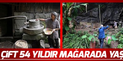 Çinli çift 54 yıldır mağarada yaşıyor