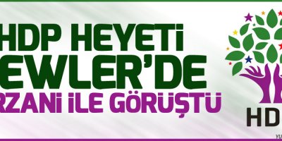 HDP heyeti Hewler’de Barzani ile görüştü