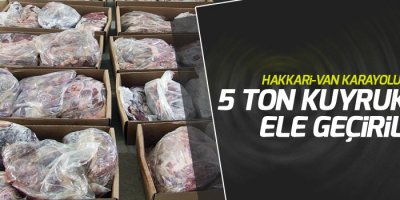 Hakkari-Van karayolunda 5 ton kuyruk yağı ele geçirildi