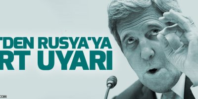 ABD'den Rusya'ya sert uyarı