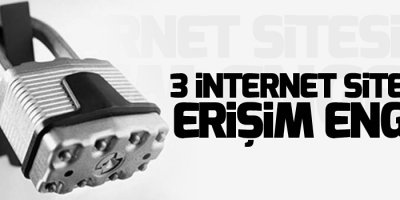 3 İnternet sitesin erişim engeli