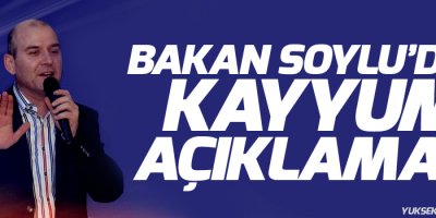 Bakan Soylu'dan kayyum açıklaması