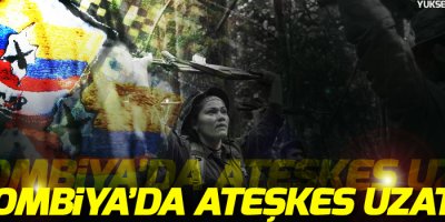 Kolombiya'da ateşkes ay sonuna kadar uzatıldı