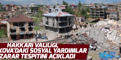 Hakkari Valiliği, Yüksekova'daki sosyal yardımlar ve zarar tespitini açıkladı