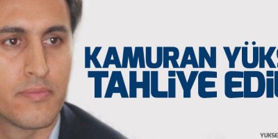 Kamuran Yüksek tahliye edildi