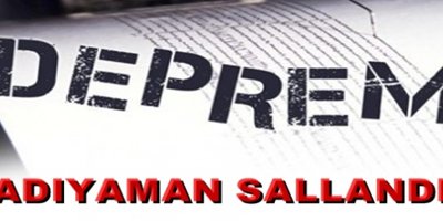 Adıyaman'da iki deprem!