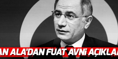 Efkan Ala'dan Fuat Avni açıklaması