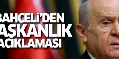 Başkanlık referandumu yapılırsa MHP ne diyecek? Bahçeli açıkladı!